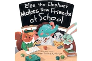 Ellie the Elephant Makes New Friends at School