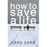 How to Save a Life
