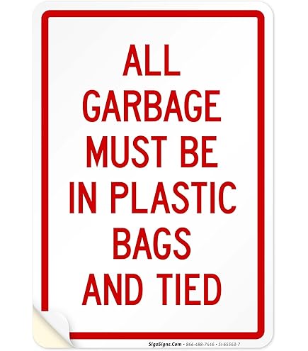 Amazon.com : Put All Trash in Sealed Plastic Bags Sign Label