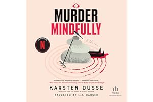 Murder Mindfully: Murder Mindfully, Book 1