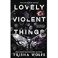 Lovely Violent Things: Hollow's Row 2