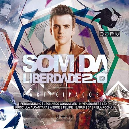 Dj Pv Dj Pv Som Da Liberdade 2 0 Cd Dvd Amazon Com Music dj pv dj pv som da liberdade 2