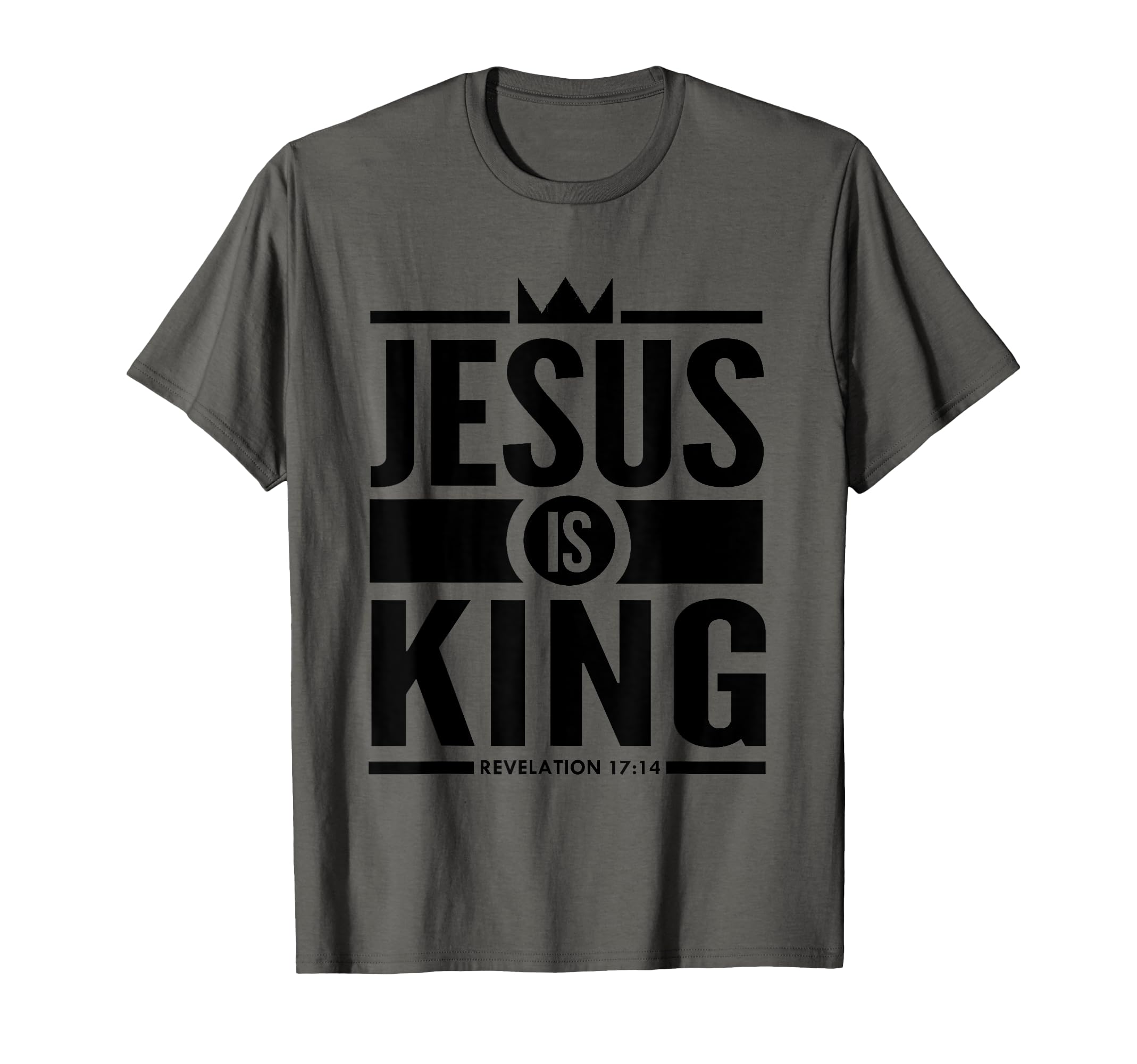 Jesus Is King Bible Verse Christian T-Shirt