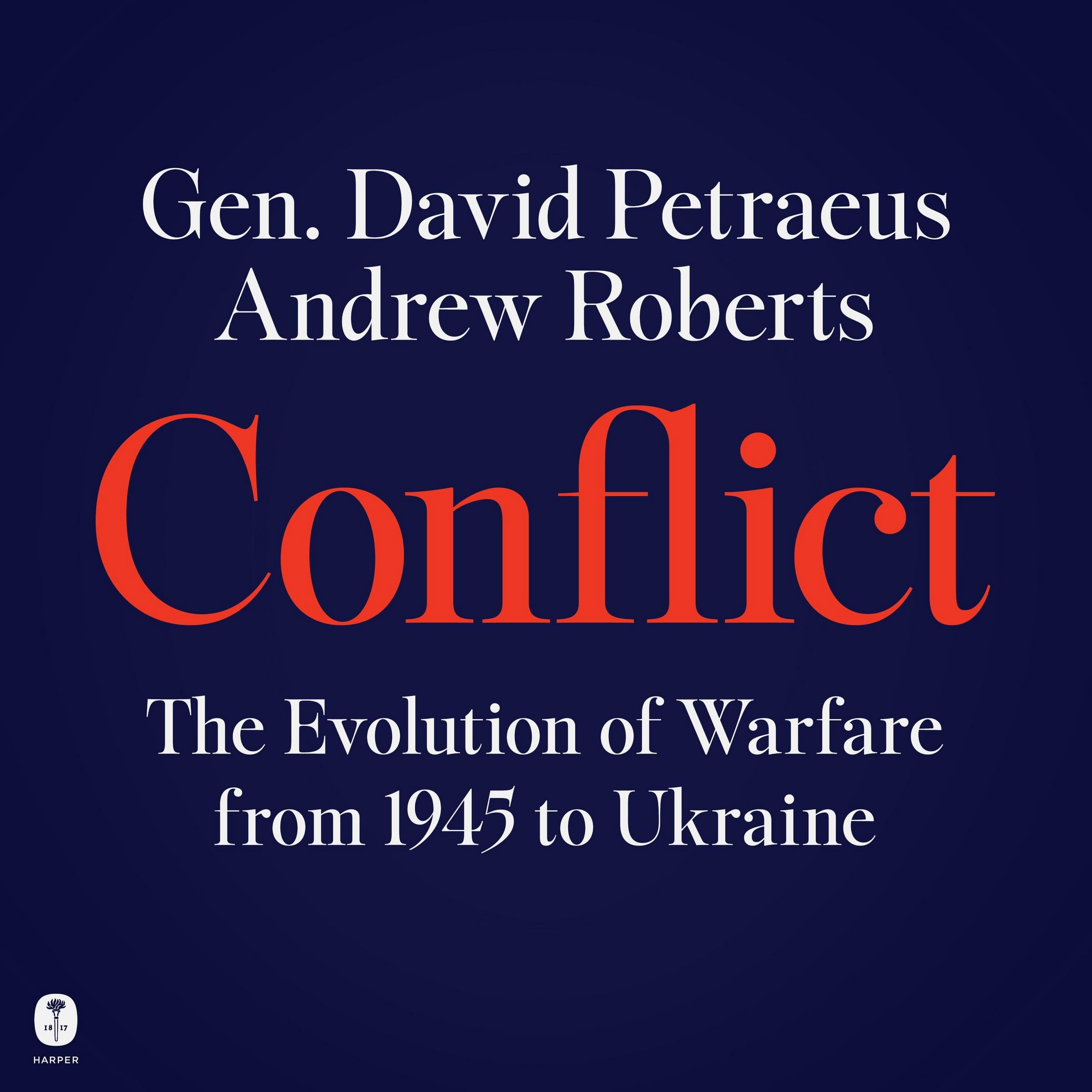 Conflict: The Evolution of Warfare from 1945 to Ukraine Image