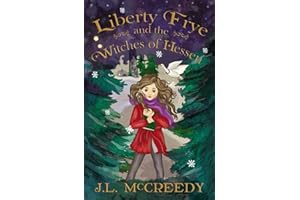 Liberty Frye and the Witches of Hessen