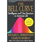 The Bell Curve: Intelligence and Class Structure in American Life (A Free Press Paperbacks Book)