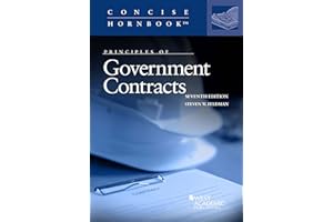 Principles of Government Contracts (Concise Hornbook Series)