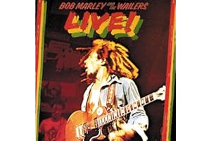 Bob Marley and the Wailers Live!