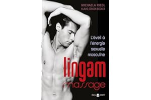 Lingam massage : L'éveil à l'énergie sexuelle masculine