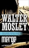Merge and Disciple: Two Short Novels