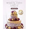 Wedding Cakes With Lorelie Step by Step