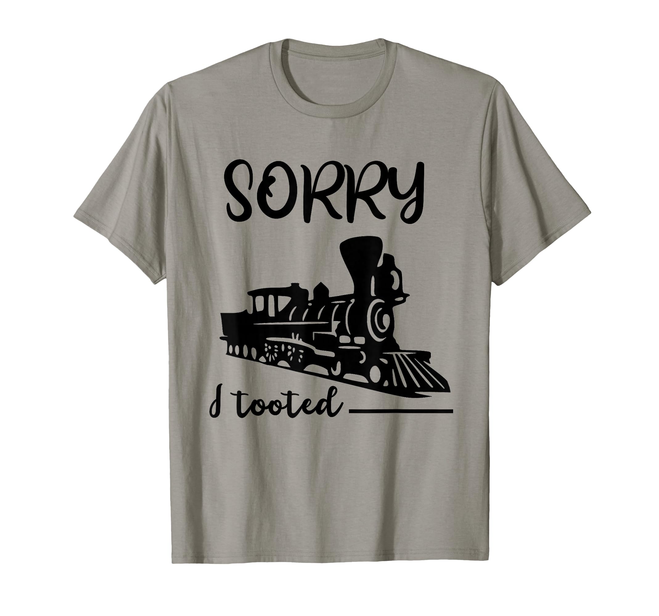 Model Train Collector Railroader Sorry I Tooted Train Lover T-Shirt
