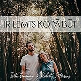 Ir Lemts Kopā Būt