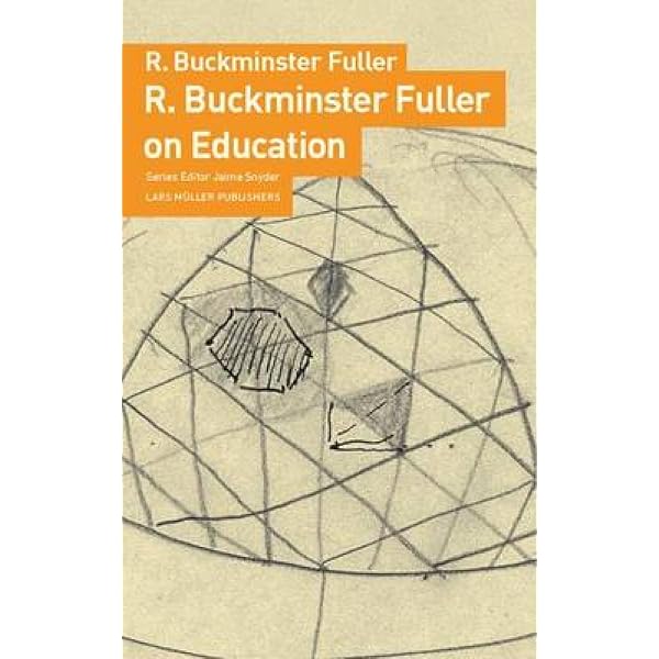 By R. Buckminster Fuller - Synergetics: Explorations in the