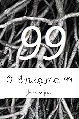 O Enigma 99 (Portuguese Edition) eBook Kindle