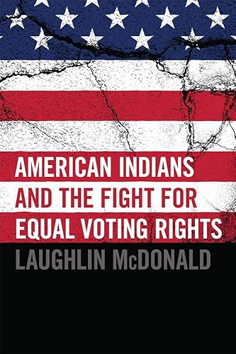 Download American Indians and the Fight for Equal Voting Rights PDF