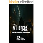 The Whispers of a Lie - The First Lie: Ashes of Innocence
