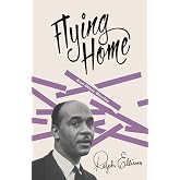 Flying Home: and Other Stories (Vintage International)