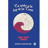 La noche y la luz de la Luna (Spanish Edition) book cover