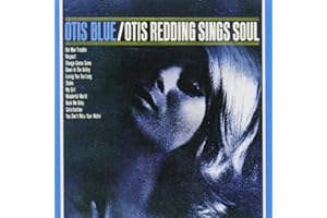Otis Blue- Otis Sings Soul