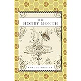 The Honey Month