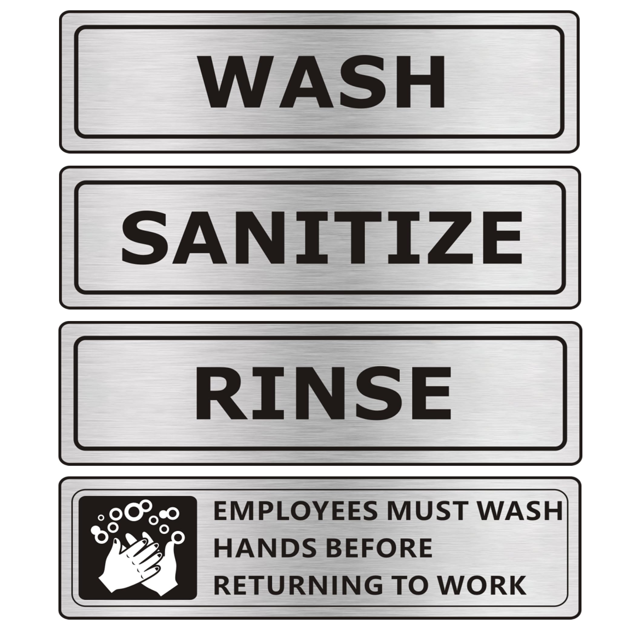 Photo 1 of (4 PACK) Wash Rinse Sanitize Sink Labels Signs Stickers with Employees Must Wash Hands Sign, Self-adhesive Waterproof Aluminum Metal Sign for Restaurant Kitchen Sinks (7x2 inch, Brushed Nickel/Black)