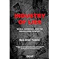 Industry of Lies: Media, Academia, and the Israeli-Arab Conflict