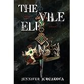 The Vile Elf