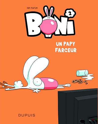 Download Boni - tome 2 - Un papy farceur PDF