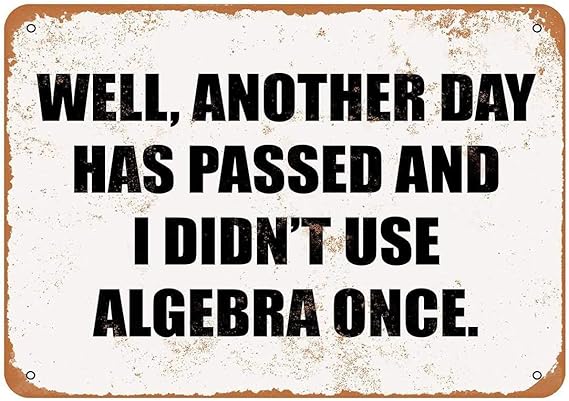 Letrero de aluminio Lplpol, bueno, Another Day Has Passed And I Didn'T