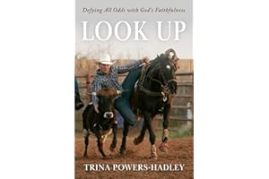 Look Up: Defying All Odds with God’s Faithfulness