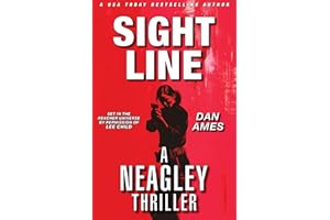 SIGHT LINE: A NEAGLEY THRILLER (Jack Reacher's Special Investigators: NEAGLEY Book 1)
