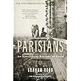 Parisians: An Adventure History of Paris