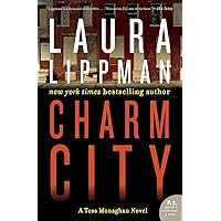 Charm City: A Tess Monaghan Novel (Tess Monaghan Novel, 2)