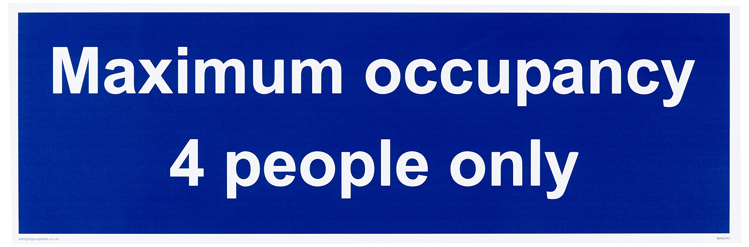 Maximum occupancy 4 people only