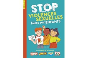 Stop aux violences sexuelles faites aux enfants (French Edition)