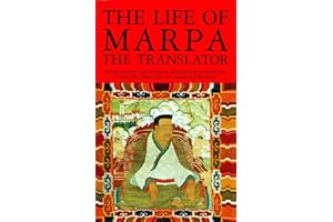 The Life of Marpa the Translator: Seeing Accomplishes All