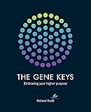 The Gene Keys: Embracing Your Higher Purpose