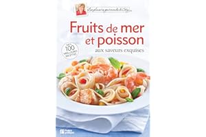 Fruits de mer et poissons aux saveurs exquises (French Edition)