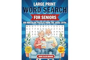 Large Print Word Search for Seniors – A Nostalgic Journey Through the 1950s, 1960s & 1970s: Relax Your Mind, Spark Happy Memories, and Keep Your Brain ... Font (Esther & John’s Brainy Adventures)