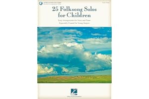 25 Folksong Solos for Children Vocal/Piano Songbook | Sheet Msuic Book and Online Audio | Easy Folk Songs for Kids Solo Voice with Piano Accompaniment | Hal Leonard Vocal Collection