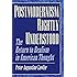 Postmodernism Rightly Understood: The Return to Realism in American Thought