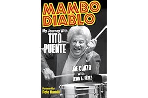 Mambo Diablo: My Journey with Tito Puente