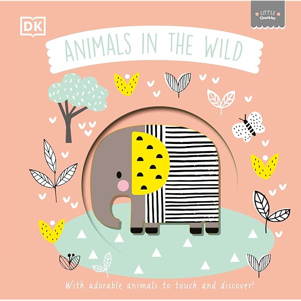 Little Chunkies: Animals in the Forest: With Adorable Animals to