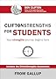 CliftonStrengths for Students: Your Strengths Journey Begins Here