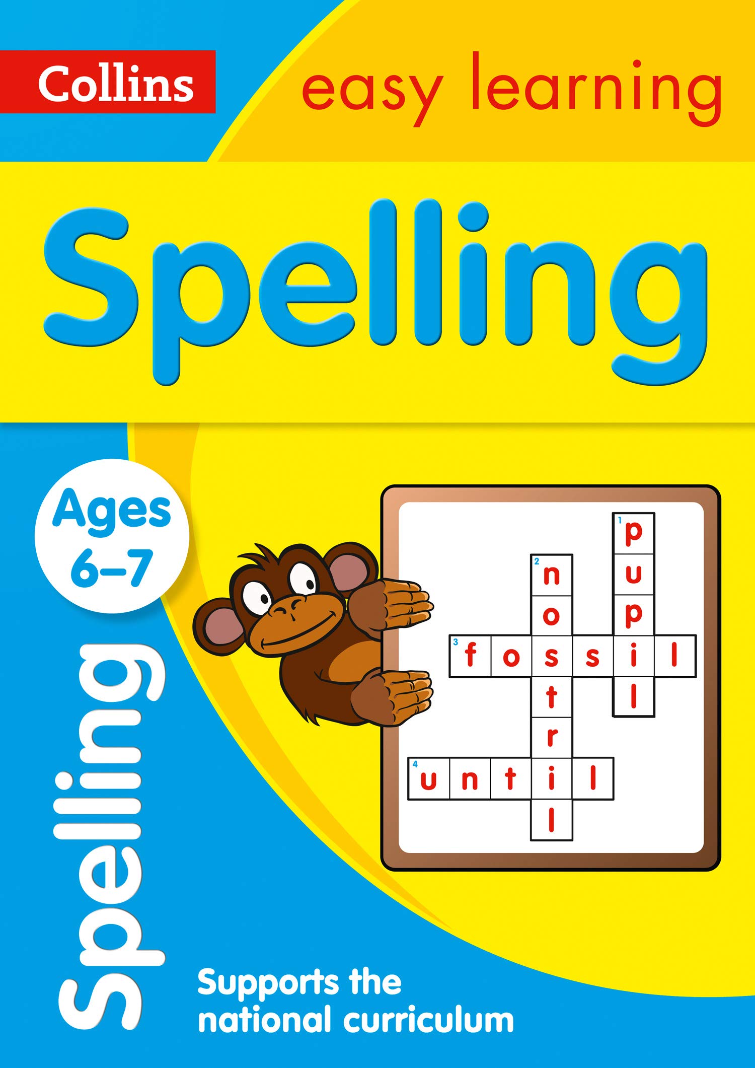 Amazon Com Collins Easy Learning Age 5 7 Spelling Ages 6 7 New Edition 9780008134426 Collins Easy Learning Books