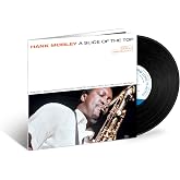 A Slice Of The Top (Blue Note Tone Poet Series) [180g LP]