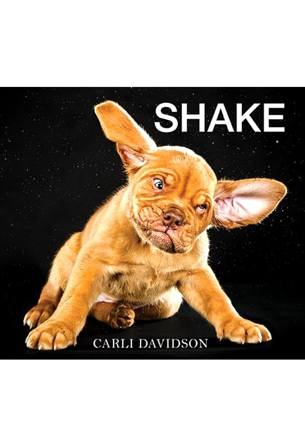 Shake: A Beguiling and Heartwarming Collection of Candid Dog