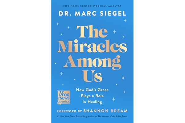 The Miracles Among Us: How God's Grace Plays a Role in Healing