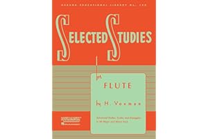 Selected Studies Flute Method Book | Advanced Etudes, Scales and Arpeggios for Technique and Musicianship | Ideal for Solo Performance and All-State Auditions | Rubank Educational Library